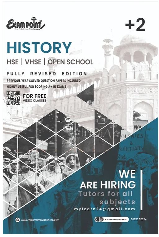 Plus Two History Kerala Syllabus ( HSE , VHSE ,OPEN SCHOOL )